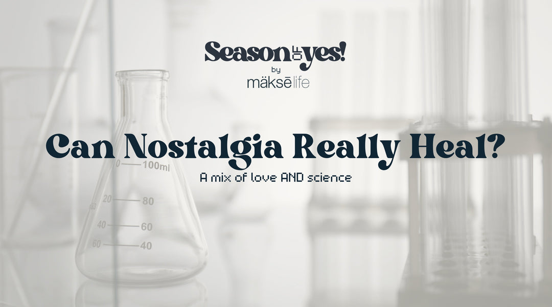 Can Nostalgia Really Heal? A Mix of Love AND Science