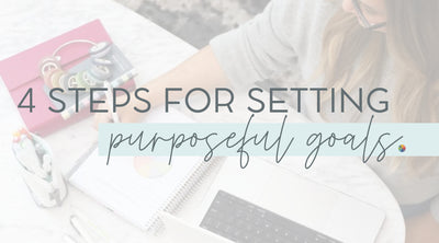 How to Set Purposeful Goals