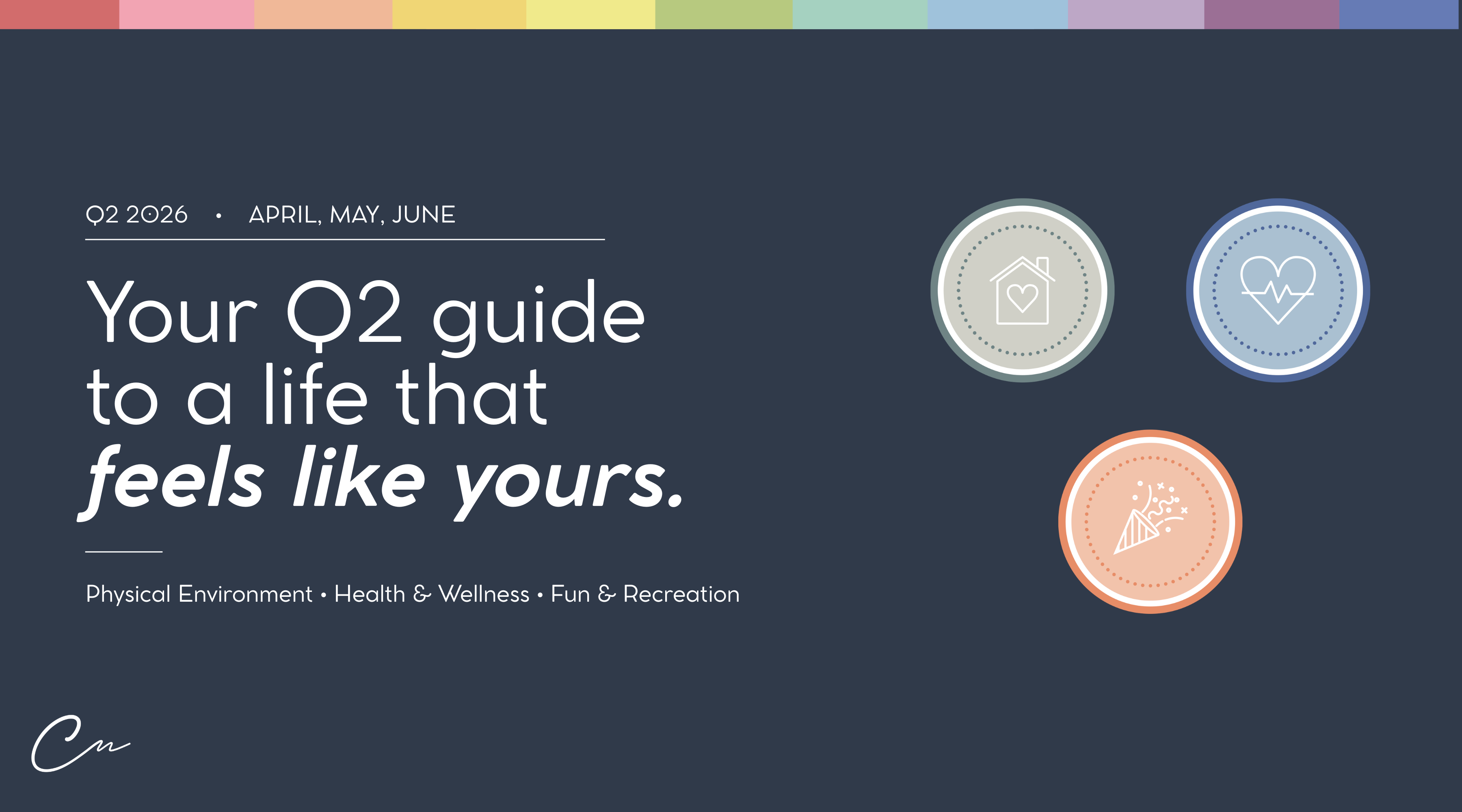 Your Q2 Guide to a Life that feels like Yours