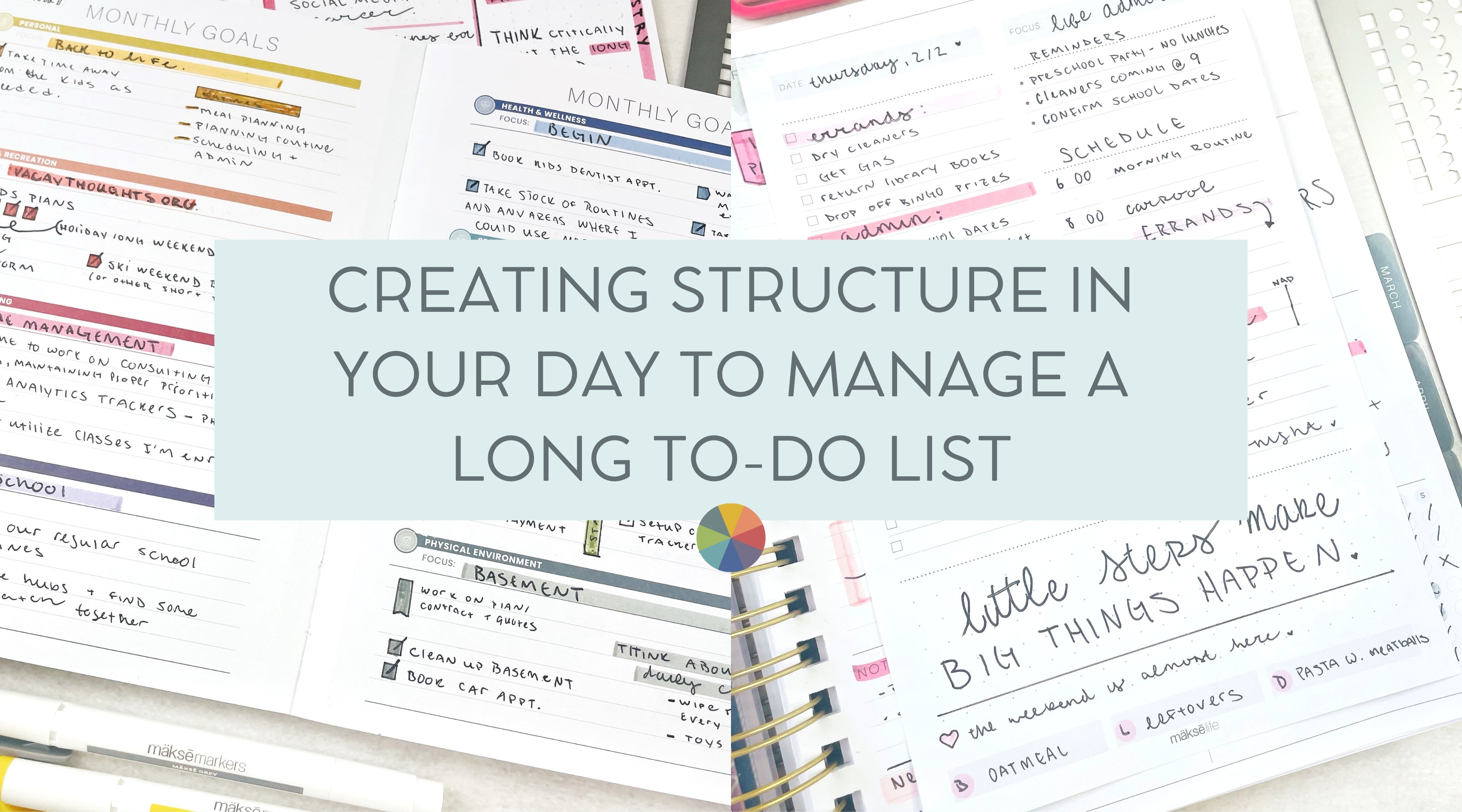 Creating Structure in Your Day to Better Manage a Long To-Do List ...