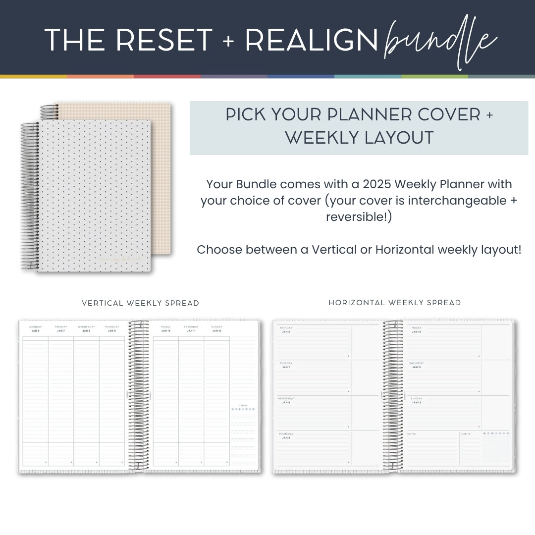 Reset + Realign Bundle (Dream Big) – 2025 Goal-Setting Weekly Planner + Digital Life Reset Workbook