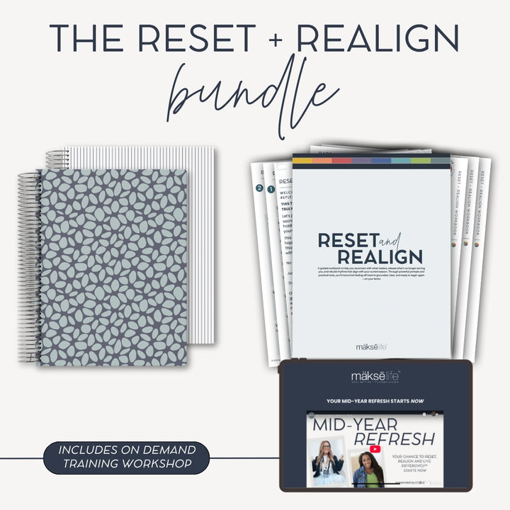 Reset + Realign Bundle (Pebble) – 2025 Goal-Setting Weekly Planner + Digital Life Reset Workbook