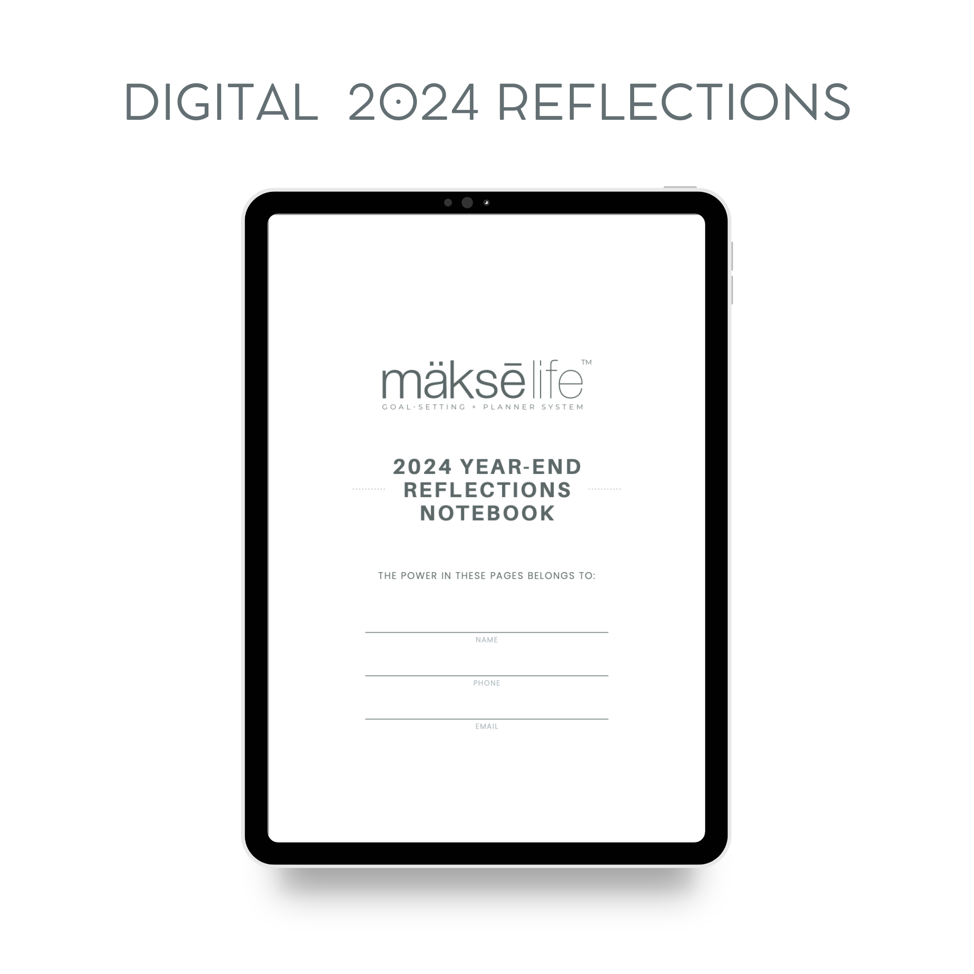 2024 digital reflections notebook makselife
