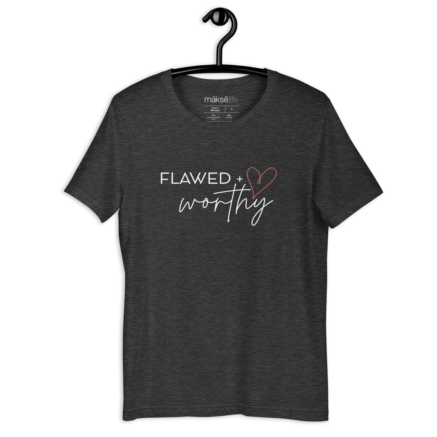 Flawed + Worthy T-Shirt