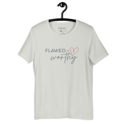 Flawed + Worthy T-Shirt